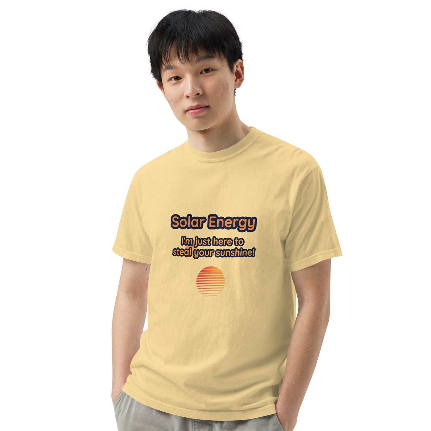 Solar Power: Stealing Your Sunshine! Men's Garment-Dyed Heavyweight T-Shirt - Embrace the Solar Energy Edge!